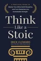 Erick Cloward - Think Like a Stoic, Häftad. Tillgänglighet: Kommande