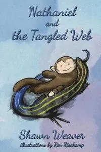 Shawn Weaver - Nathaniel and the Tangled Web, Häftad. Tillgänglighet: Lägg i varukorg