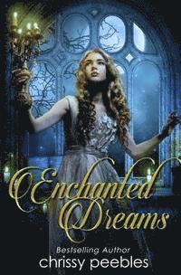 Enchanted Dreams - Book 3