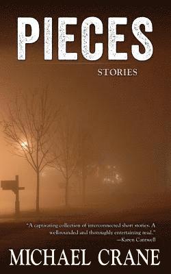 Michael Crane - Pieces (stories), Häftad. Tillgänglighet: Lägg i varukorg