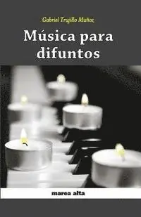 Gabriel Trujillo Munoz - Musica para difuntos, Häftad. Tillgänglighet: Lägg i varukorg