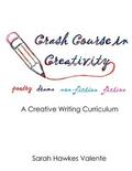 Crash Course in Creativity: A Creative Writing Curriculum