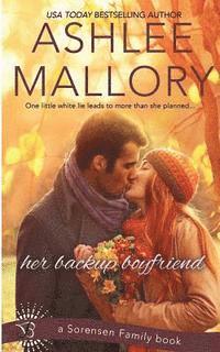 Ashlee Mallory - Her Backup Boyfriend, Häftad. Tillgänglighet: Lägg i varukorg