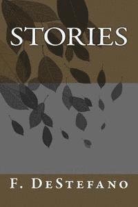 F. DeStefano - Stories, Häftad. Tillgänglighet: Lägg i varukorg