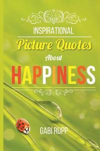 Inspirational Picture Quotes about Happiness