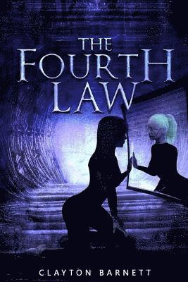 Clayton Barnett - The Fourth Law, Häftad. Tillgänglighet: Lägg i varukorg