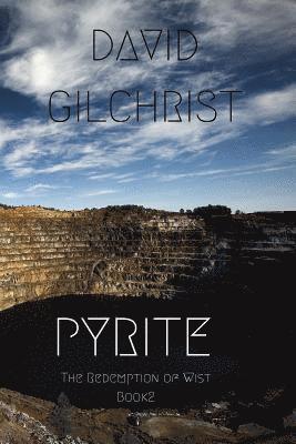 David Gilchrist - Pyrite, Häftad. Tillgänglighet: Lägg i varukorg