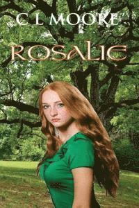C. L. Moore - Rosalie, Häftad