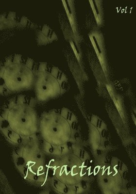Wendy Nikel, Julia Ehrmantraut - Refractions Vol 1, Häftad. Tillgänglighet: Lägg i varukorg