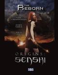 The Reborn #1: Origins: Senshi