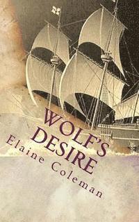Elaine Coleman - Wolf's Desire, Häftad. Tillgänglighet: Lägg i varukorg