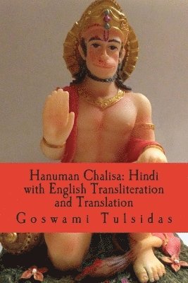 Bharadwaj, Goswami Tulsidas - Hanuman Chalisa, Häftad. Tillgänglighet: Lägg i varukorg