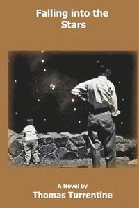 Thomas Turrentine - Falling into the Stars, Häftad. Tillgänglighet: Lägg i varukorg