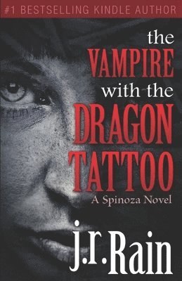 J R Rain - Vampire with the Dragon Tattoo, Häftad. Tillgänglighet: Lägg i varukorg