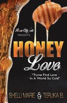 Teruka B - Honey Love, Häftad. Tillgänglighet: Lägg i varukorg
