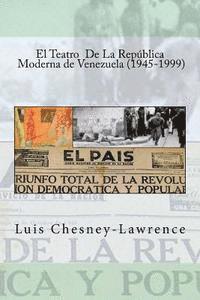Luis Chesney-Lawrence - Teatro republica moderna venezuela, Häftad. Tillgänglighet: Lägg i varukorg
