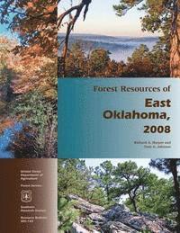 Harper - Forest Resources of East Oklahoma, 2008, Häftad
