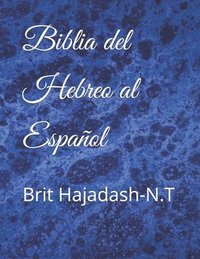 Biblia del hebreo al Espaol