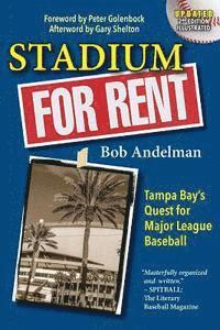 Lori Parsells, Bob Andelman - Stadium For Rent: Tampa Bay's Quest for Major League Baseball, Häftad. Tillgänglighet: Lägg i varukorg