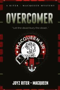 Joyz W. Riter, Joyz Riter -. Macqueen - Overcomer, Häftad. Tillgänglighet: Lägg i varukorg