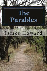James Howard - The Parables, Häftad