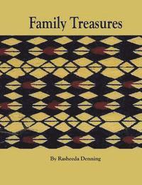 Rasheeda Denning - Family Treasures, Häftad. Tillgänglighet: Lägg i varukorg