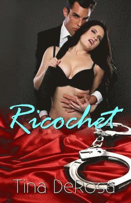 Tina De Rosa - Ricochet, Häftad. Tillgänglighet: Lägg i varukorg