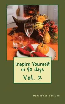 Babatunde Kolawole - Inspire Yourself in 90 days, Häftad. Tillgänglighet: Lägg i varukorg