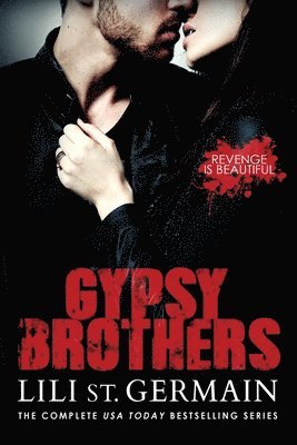 Lili St Germain - Gypsy Brothers: The Complete Series, Häftad. Tillgänglighet: Lägg i varukorg