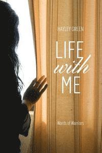 Hayley Green - Life with ME: Words Of Warriors, Häftad. Tillgänglighet: Lägg i varukorg