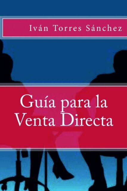 Ivan Torres Sanchez - Guía para la Venta Directa, Häftad