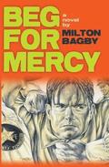 Beg For Mercy