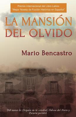 Mario Bencastro - La mansión del olvido, Häftad. Tillgänglighet: Lägg i varukorg