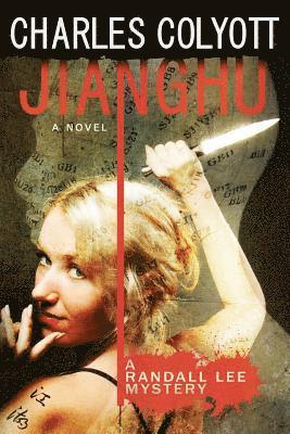 Lynne Hansen, Charles Colyott - Jianghu, Häftad. Tillgänglighet: Lägg i varukorg