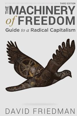 David D Friedman - Machinery of Freedom, Häftad. Tillgänglighet: Lägg i varukorg