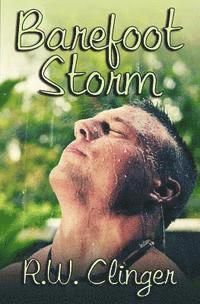 R W Clinger - Barefoot Storm, Häftad. Tillgänglighet: Lägg i varukorg