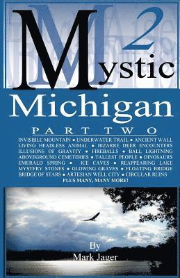 Mark Jager - Mystic Michigan Part 2, Häftad