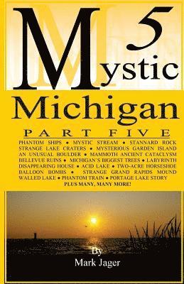Mark Jager - Mystic Michigan Part 5, Häftad