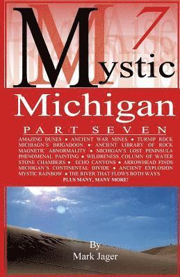 Mark Jager - Mystic Michigan Part 7, Häftad