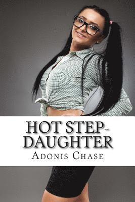 Adonis Chase - Hot Step-Daughter, Häftad