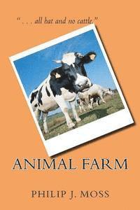 Philip J. Moss - Animal Farm, Häftad. Tillgänglighet: Lägg i varukorg