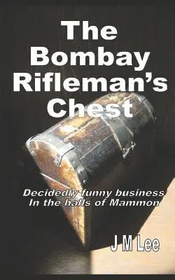 J. M. Lee - The Bombay Rifleman's Chest, Häftad. Tillgänglighet: Lägg i varukorg