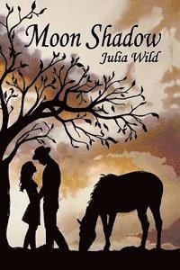 Julia Wild - Moon Shadow, Häftad. Tillgänglighet: Lägg i varukorg
