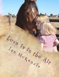 Ian McKenzie - Love is in the Air, Häftad