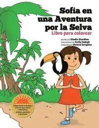 Sofia en una aventura por la selva. Libro para colorear., Häftad. Tillgänglighet: Lägg i varukorg