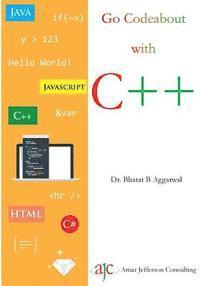 Bharat B. Aggarwal - Go Codeabout with C++, Häftad. Tillgänglighet: Lägg i varukorg