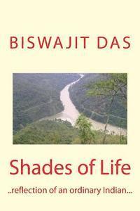 Biswajit Das - Shades of Life: reflections of an ordinary Indian, Häftad. Tillgänglighet: Lägg i varukorg