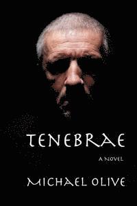 Michael Olive - Tenebrae, Häftad. Tillgänglighet: Lägg i varukorg