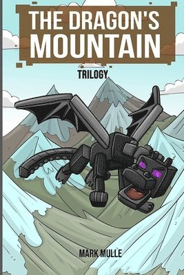 Mark Mulle - The Dragon's Mountain Trilogy, Häftad. Tillgänglighet: Lägg i varukorg