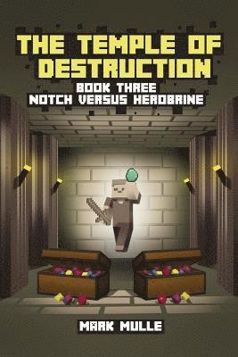 Mark Mulle - The Temple of Destruction: Book Three: Notch versus Herobrine, Häftad. Tillgänglighet: Lägg i varukorg